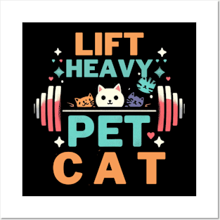 Lift heavy pet cat Posters and Art